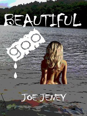 cover image of Beautiful Goo